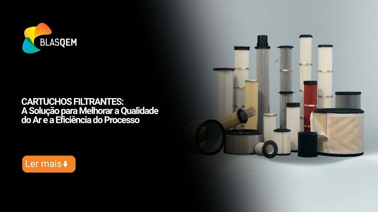 Cartuchos Filtrantes: A Solução para Melhorar a Qualidade do Ar e a Eficiência do Processo