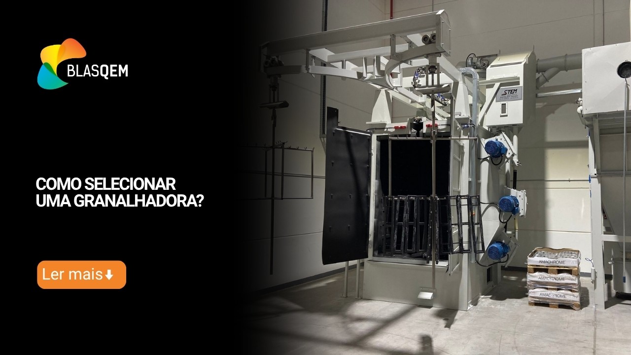 Como selecionar uma Granalhadora?