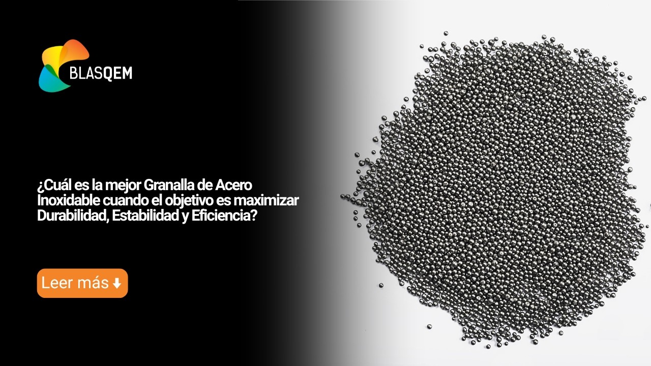 ¿Cuál es la mejor granalla de acero inoxidable cuando el objetivo es maximizar durabilidad, estabilidad y eficiencia?